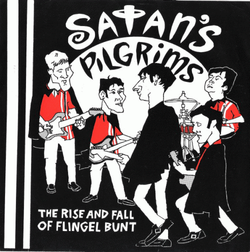 Satan's Pilgrims : The Rise and Fall of Flingel Bunt